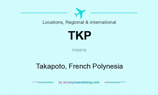 What does TKP mean? It stands for Takapoto, French Polynesia