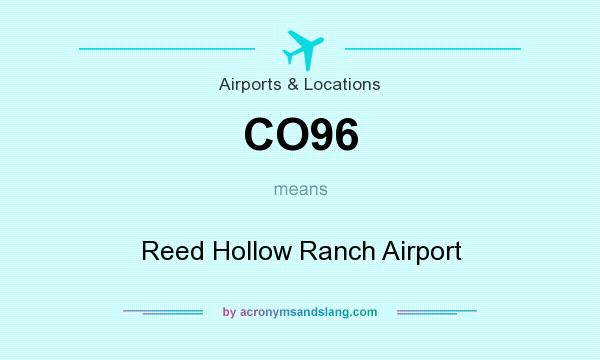 What does CO96 mean? It stands for Reed Hollow Ranch Airport