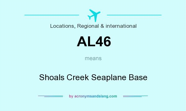 What does AL46 mean? It stands for Shoals Creek Seaplane Base