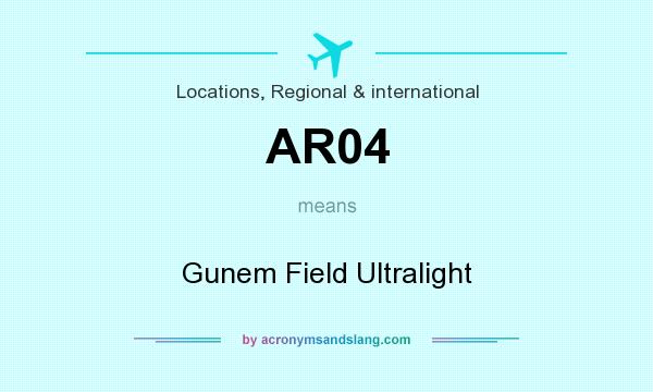 What does AR04 mean? It stands for Gunem Field Ultralight