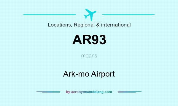 What does AR93 mean? It stands for Ark-mo Airport