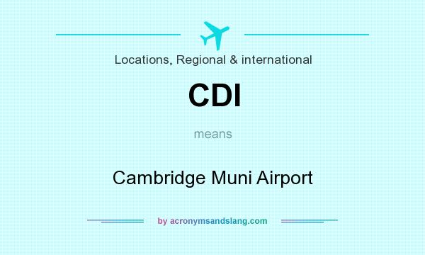 What does CDI mean? It stands for Cambridge Muni Airport