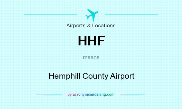 What does HHF mean? It stands for Hemphill County Airport