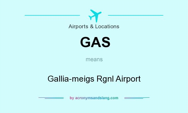 What does GAS mean? It stands for Gallia-meigs Rgnl Airport