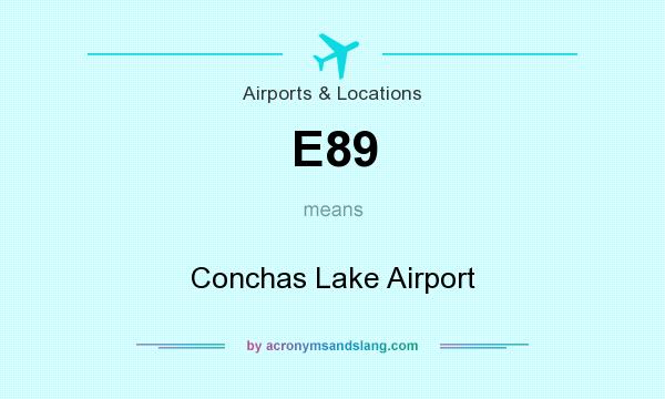 What does E89 mean? It stands for Conchas Lake Airport