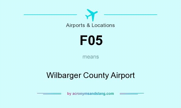 What does F05 mean? It stands for Wilbarger County Airport