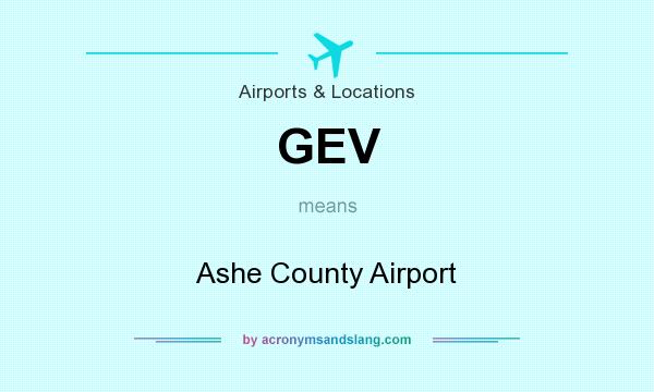 What does GEV mean? It stands for Ashe County Airport