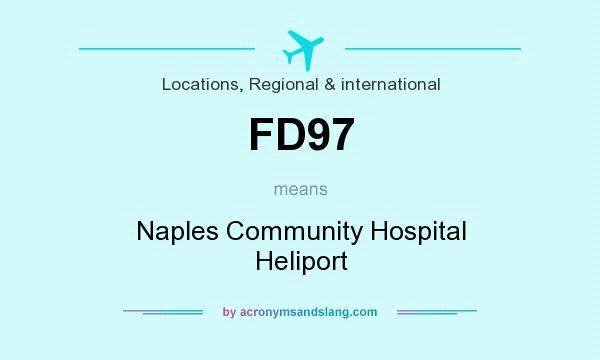 What does FD97 mean? It stands for Naples Community Hospital Heliport