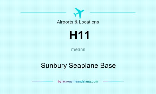 What does H11 mean? It stands for Sunbury Seaplane Base