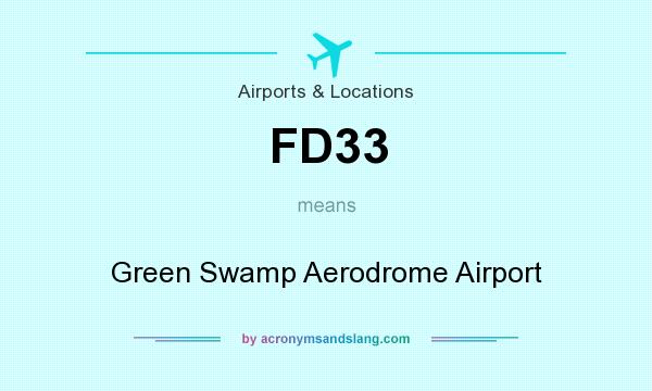 What does FD33 mean? It stands for Green Swamp Aerodrome Airport
