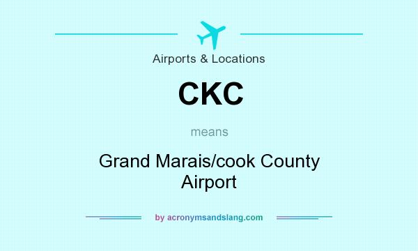 What does CKC mean? It stands for Grand Marais/cook County Airport