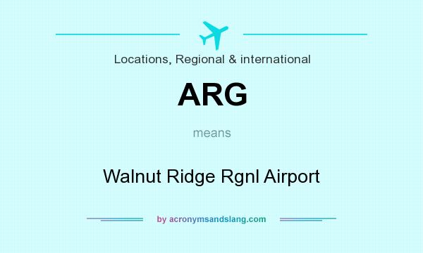 What does ARG mean? It stands for Walnut Ridge Rgnl Airport