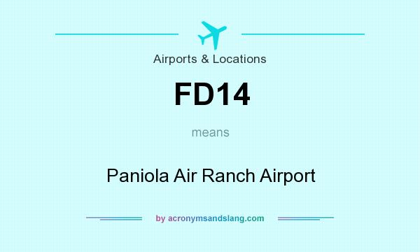 What does FD14 mean? It stands for Paniola Air Ranch Airport