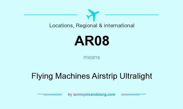 What does AR08 mean? It stands for Flying Machines Airstrip Ultralight
