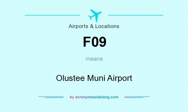 What does F09 mean? It stands for Olustee Muni Airport