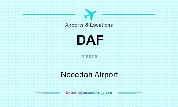 What does DAF mean? It stands for Necedah Airport