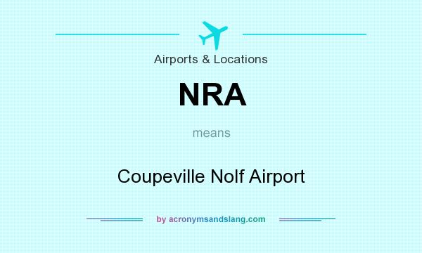 What does NRA mean? It stands for Coupeville Nolf Airport