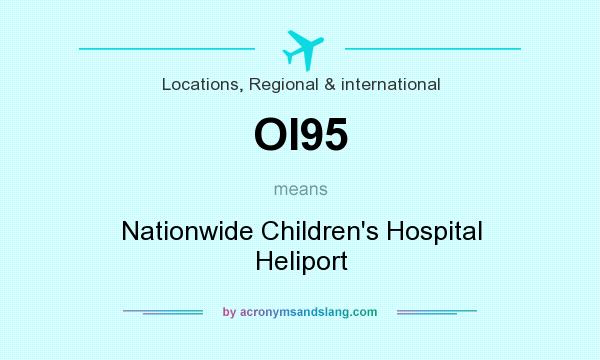 What does OI95 mean? It stands for Nationwide Children`s Hospital Heliport