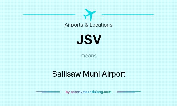 What does JSV mean? It stands for Sallisaw Muni Airport