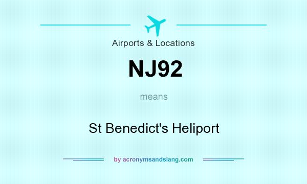 What does NJ92 mean? It stands for St Benedict`s Heliport