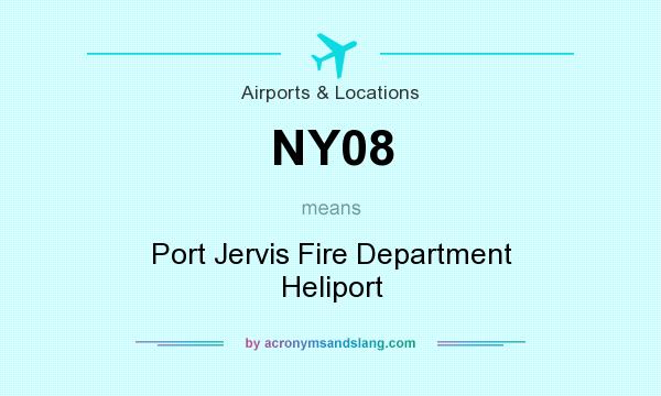 What does NY08 mean? It stands for Port Jervis Fire Department Heliport