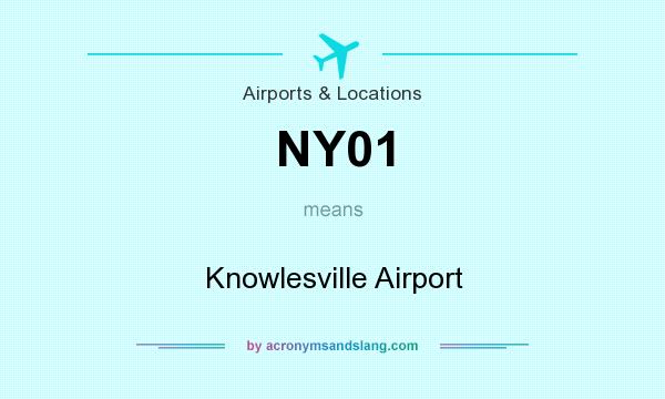 What does NY01 mean? It stands for Knowlesville Airport