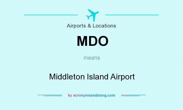 What does MDO mean? It stands for Middleton Island Airport