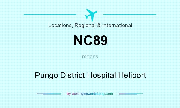 What does NC89 mean? It stands for Pungo District Hospital Heliport