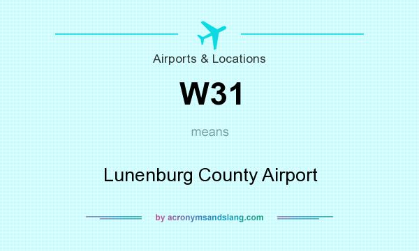 What does W31 mean? It stands for Lunenburg County Airport