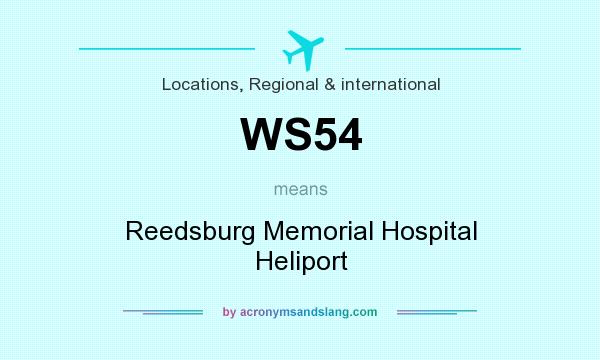 What does WS54 mean? It stands for Reedsburg Memorial Hospital Heliport