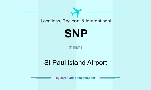 What does SNP mean? It stands for St Paul Island Airport