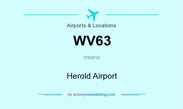 What does WV63 mean? It stands for Herold Airport