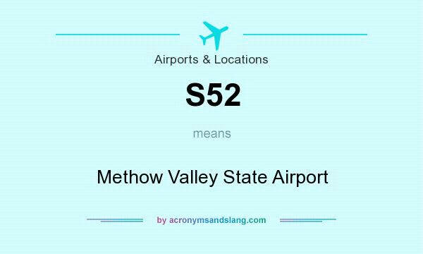 What does S52 mean? It stands for Methow Valley State Airport