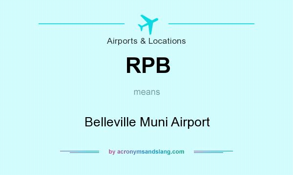 What does RPB mean? It stands for Belleville Muni Airport