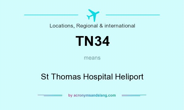 What does TN34 mean? It stands for St Thomas Hospital Heliport