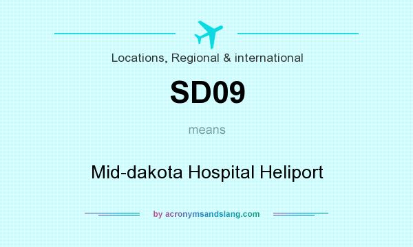 What does SD09 mean? It stands for Mid-dakota Hospital Heliport