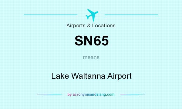 What does SN65 mean? It stands for Lake Waltanna Airport