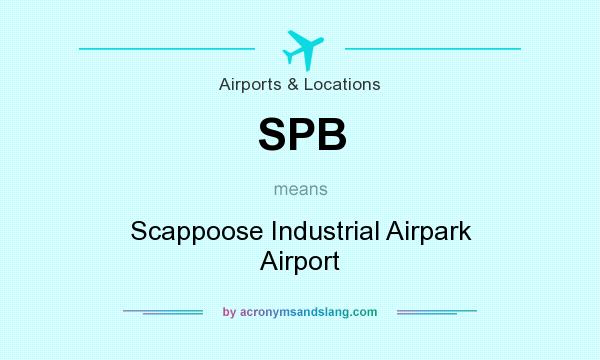 What does SPB mean? It stands for Scappoose Industrial Airpark Airport