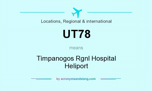 What does UT78 mean? It stands for Timpanogos Rgnl Hospital Heliport