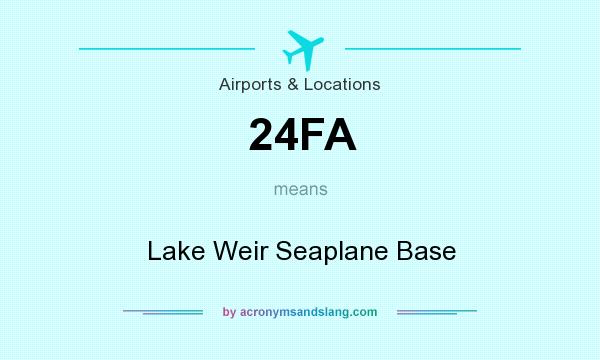 What does 24FA mean? It stands for Lake Weir Seaplane Base