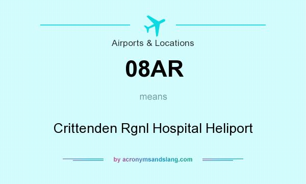 What does 08AR mean? It stands for Crittenden Rgnl Hospital Heliport