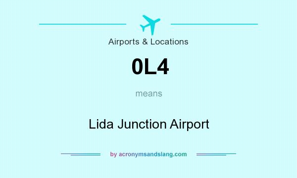 What does 0L4 mean? It stands for Lida Junction Airport