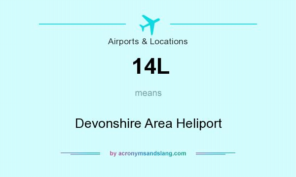 What does 14L mean? It stands for Devonshire Area Heliport