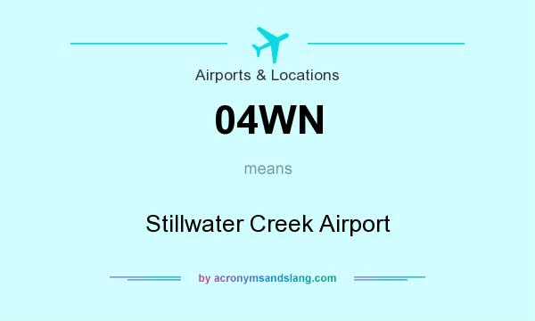 What does 04WN mean? It stands for Stillwater Creek Airport