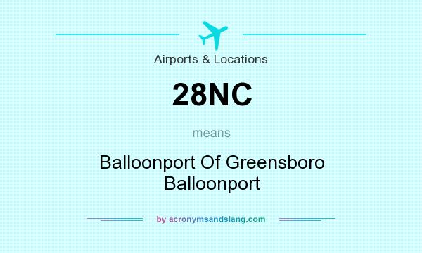 What does 28NC mean? It stands for Balloonport Of Greensboro Balloonport