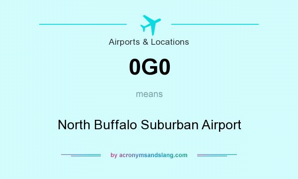 What does 0G0 mean? It stands for North Buffalo Suburban Airport