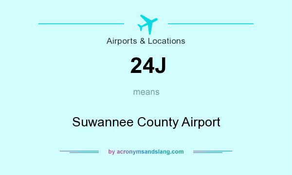 What does 24J mean? It stands for Suwannee County Airport
