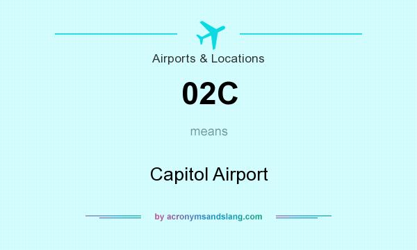 What does 02C mean? It stands for Capitol Airport
