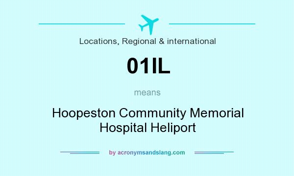 What does 01IL mean? It stands for Hoopeston Community Memorial Hospital Heliport