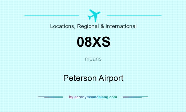 What does 08XS mean? It stands for Peterson Airport